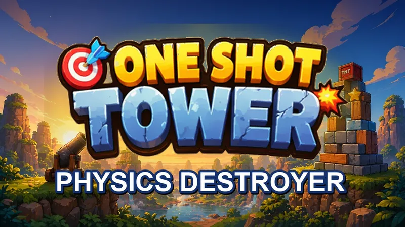 One Shot Tower : Physics Destroyer Cover
